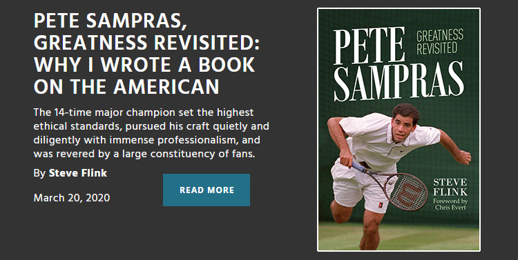 Pete Sampras: Greatness Revisited
